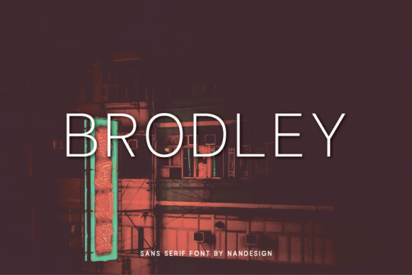 Brodley: A Modern Sans Serif