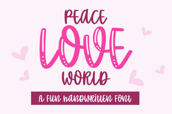 Peace Love World Font for Creative Marketing