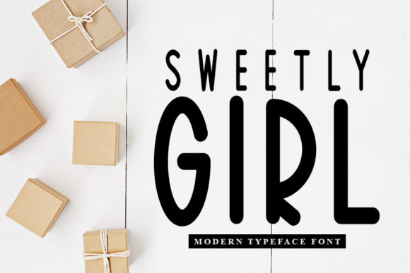 Sweetly Girl Font for Business